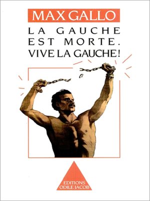 cover image of La Gauche est morte. Vive la gauche !